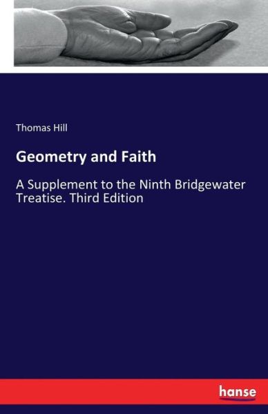 Cover for Thomas Hill · Geometry and Faith (Paperback Book) (2017)