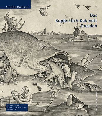 Cover for Bernhard Maaz · Das Kupferstich-Kabinett Dresden - Meisterwerke /Masterpieces (Gebundenes Buch) (2013)