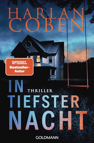 In tiefster Nacht - Harlan Coben - Books - Goldmann - 9783442206872 - June 11, 2025