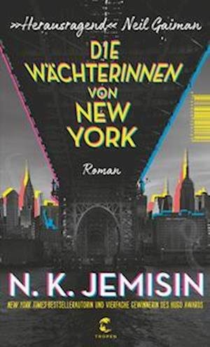 Cover for N.K. Jemisin · Die Wächterinnen von New York (Buch) (2023)