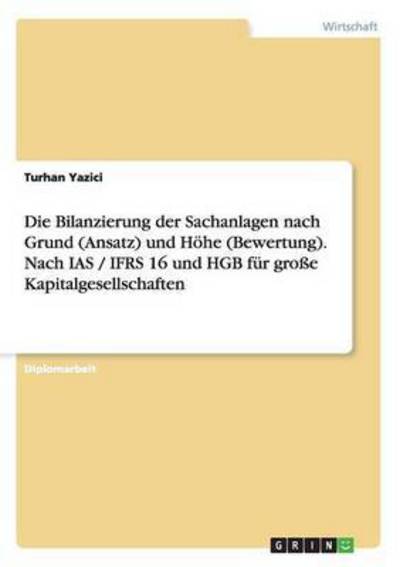 Cover for Yazici · Die Bilanzierung der Sachanlagen (Book) [German edition] (2008)