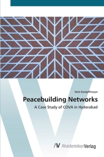 Cover for Kampffmeyer · Peacebuilding Networks (Book) (2012)