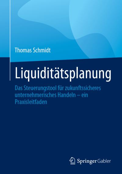 Cover for Thomas Schmidt · Liquiditätsplanung (Book) (2023)