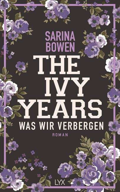 Cover for Bowen · The Ivy Years - Was wir verbergen (Bog)