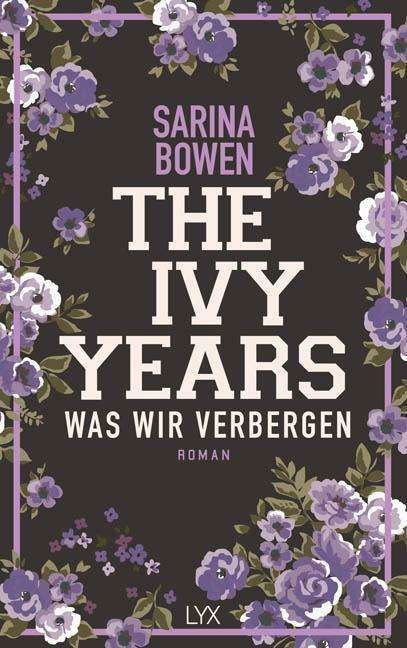 The Ivy Years - Was wir verbergen - Bowen - Boeken -  - 9783736307872 - 