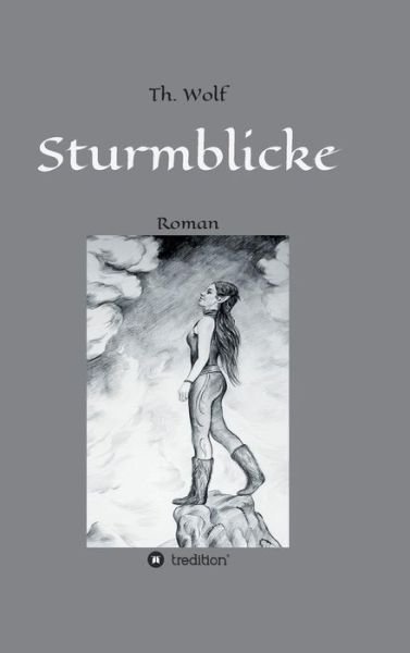 Cover for Wolf · Sturmblicke (Book) (2019)
