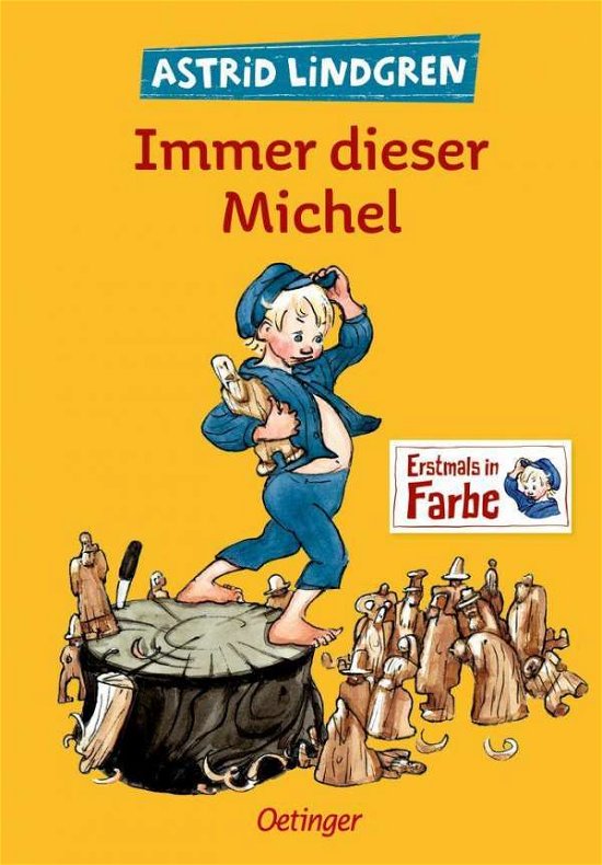 Cover for Astrid Lindgren · Immer dieser Michel (Gebundenes Buch) (2021)