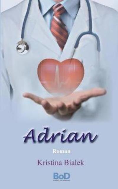 Cover for Bialek · Adrian (Book) (2018)