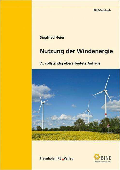 Cover for Heier · Nutzung der Windenergie (Book)