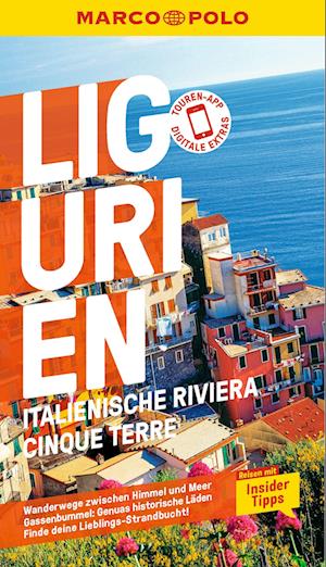 Cover for Sabine Oberpriller · MARCO POLO Reiseführer Ligurien, Italienische Riviera, Cinque Terre (Book) (2024)