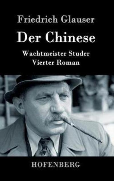 Cover for Glauser · Der Chinese (Book) (2016)