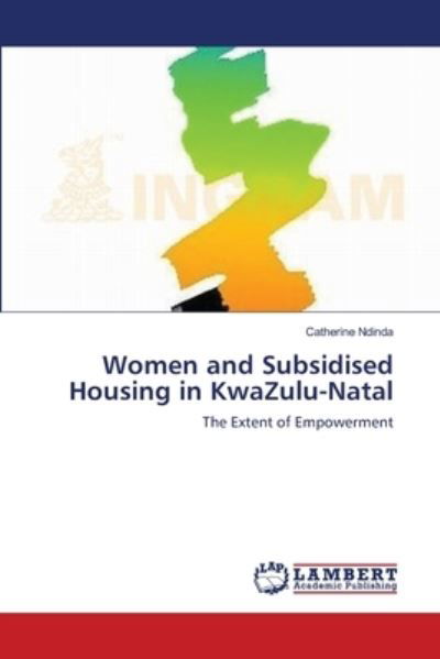 Cover for Ndinda · Women and Subsidised Housing in (Book) (2011)