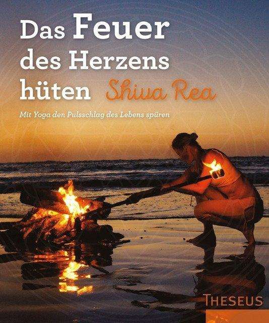 Cover for Rea · Das Feuer des Herzens hüten (Book)