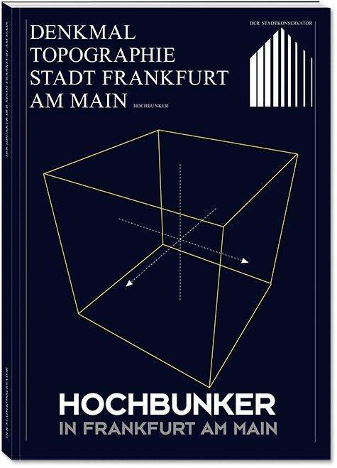 Cover for Andrea Hampel · Hampel:hochbunker In Frankfurt Am Main (Book)