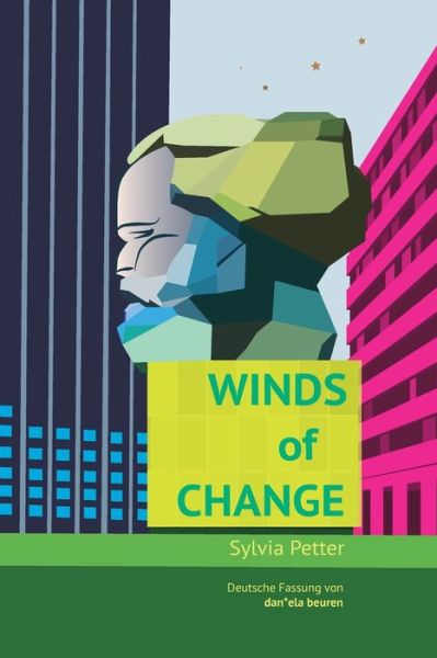 Cover for Sylvia Petter · Winds of Change: Deutsche Fassung von dan*ela beuren (Paperback Book) (2021)