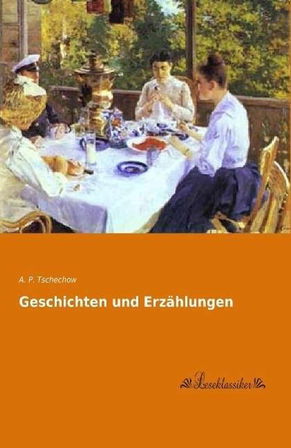 Cover for Tschechow · Geschichten und Erzählungen (Bog)