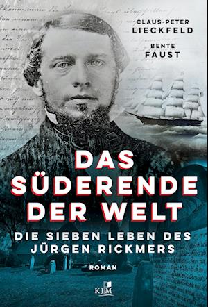 Cover for Claus-Peter Lieckfeld · Das Süderende der Welt (Book) (2023)