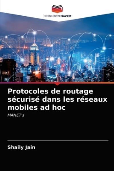 Protocoles de routage sécurisé dan - Jain - Outro - - 9786203204872 - 13 de janeiro de 2021