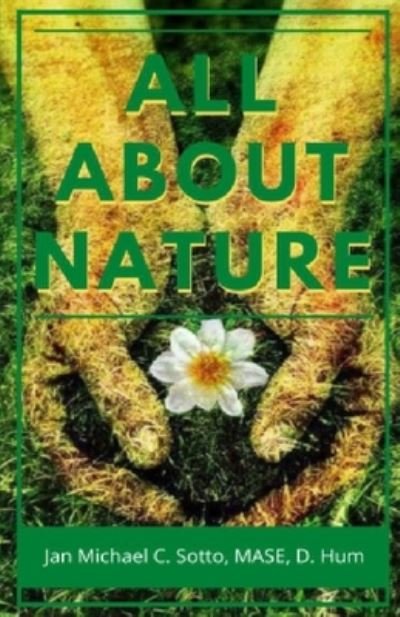 Cover for Mase D Hum Sotto · All About Nature (Paperback Book) (2021)