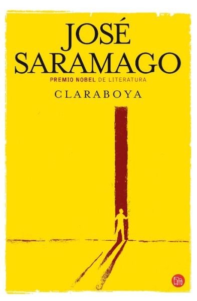 Claraboya - Jose Saramago - Books - Suma de Letras - 9788466326872 - March 6, 2013