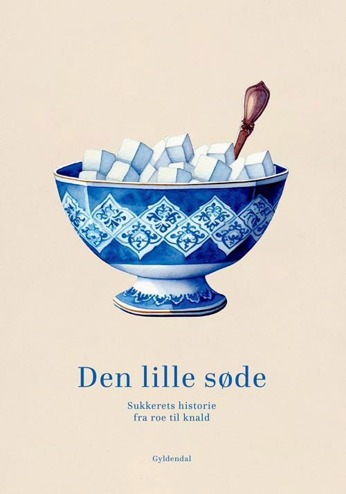 Cover for Gyldendal · Den lille søde (Sewn Spine Book) [1º edição] (2023)