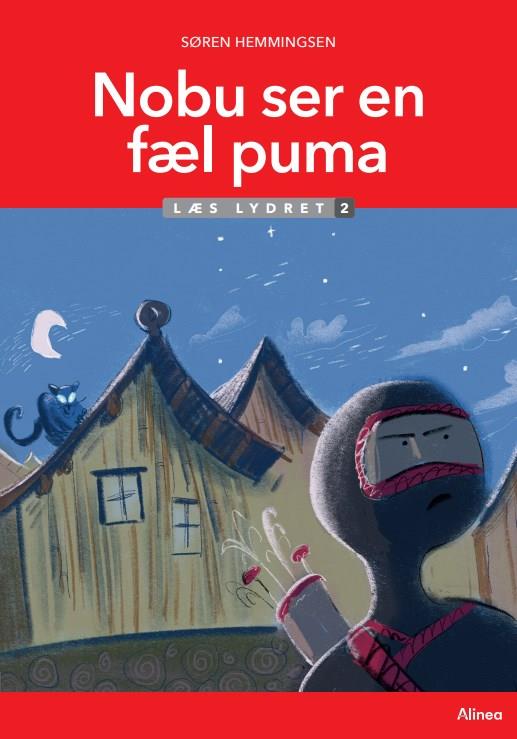 Læs lydret: Nobu ser en fæl puma, Læs Lydret 2 - Søren Hemmingsen - Bøker - Alinea - 9788723560872 - 10. januar 2023