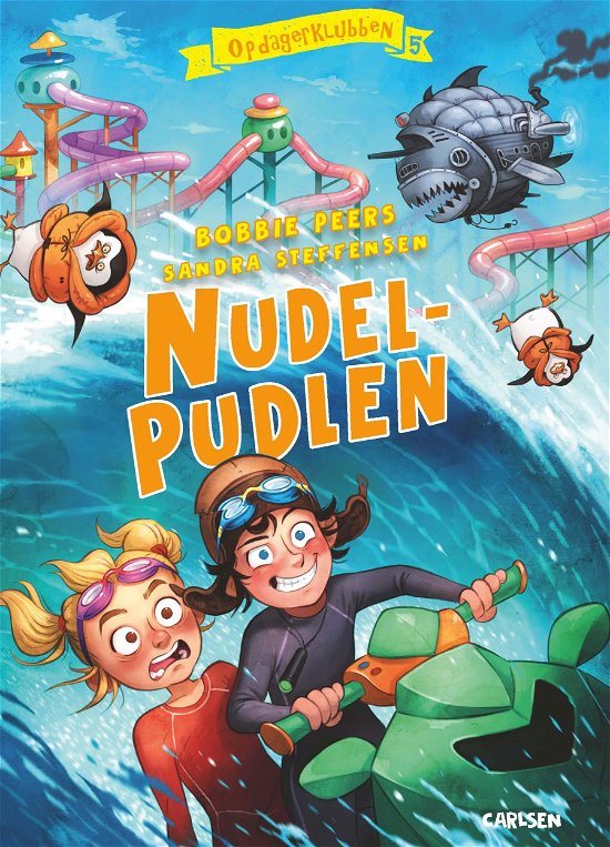 Cover for Bobbie Peers · Opdagerklubben: Opdagerklubben (5) - Nudelpudlen (Inbunden Bok) [1:a utgåva] (2022)