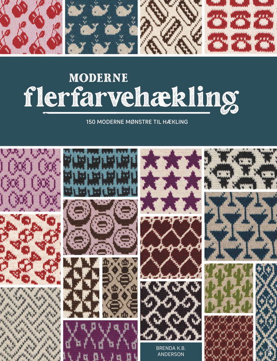 Cover for Brenda K.B. Anderson · Moderne flerfarvehækling (Poketbok) [1:a utgåva] (2024)