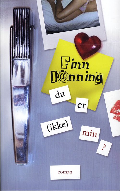 Cover for Finn Janning · Du er (ikke) min? (Sewn Spine Book) [1th edição] (2010)