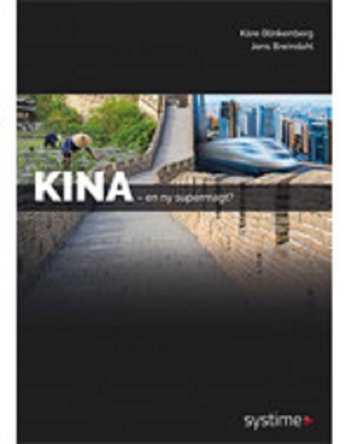 Cover for Jens Dahlmann Breindahl Kåre Blinkenberg · Kina (Sewn Spine Book) [1st edition] (2020)