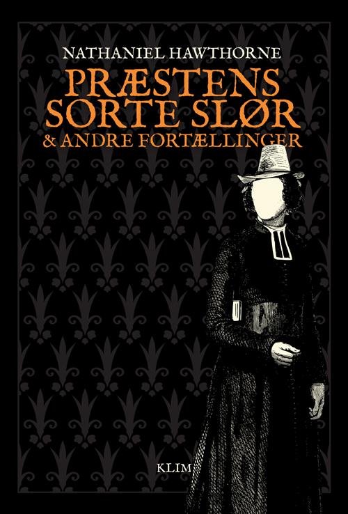 Cover for Nathaniel Hawthorne · Præstens sorte slør og andre fortællinger (Sewn Spine Book) [1er édition] (2014)