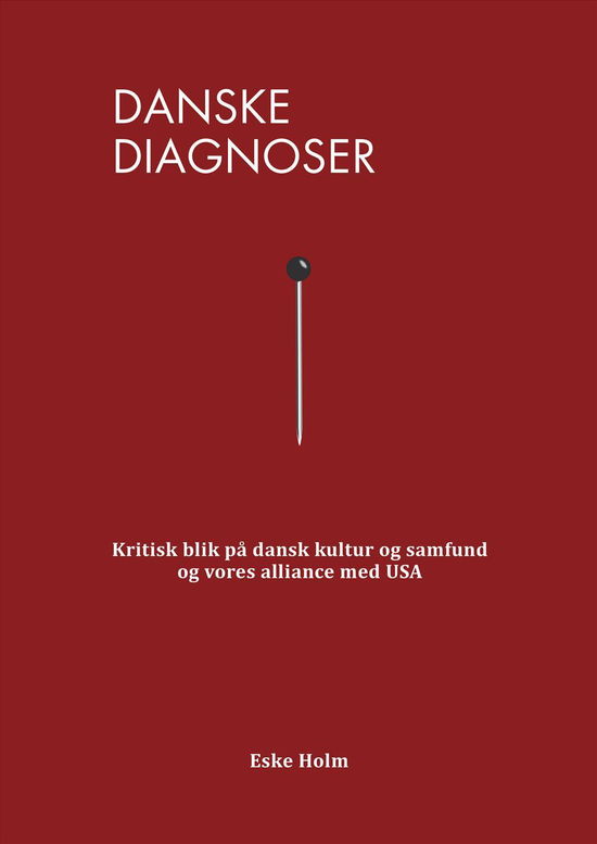 Cover for Eske Holm · Danske diagnoser (Paperback Book) [1st edition] (2016)