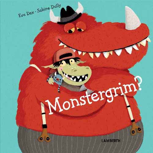 Cover for Eva Dax · Monstergrim (Inbunden Bok) [1:a utgåva] (2017)