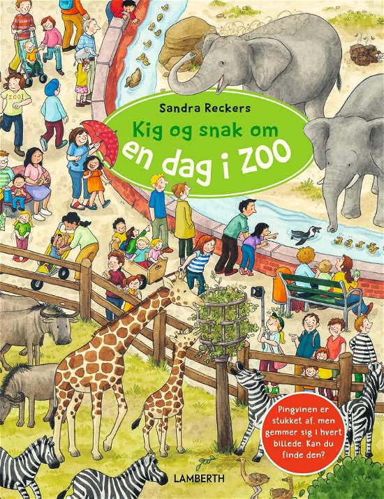 Cover for Sandra Reckers · Kig og snak om en dag i zoo (Cardboard Book) [1th edição] (2022)