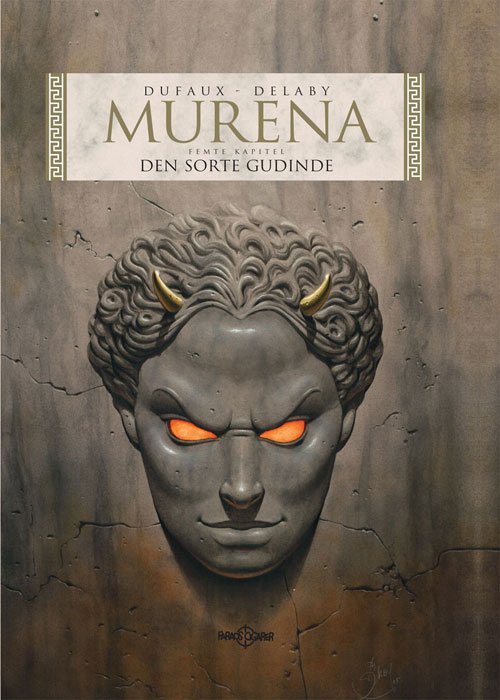 Cover for J. Dufaux · Murena. Den sorte gudinde (Bog) [1. udgave] (2011)
