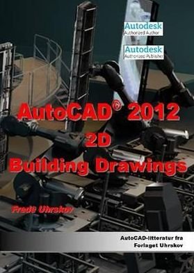 Cover for Frede Uhrskov · AutoCAD 2012: 2D Building Drawings (Paperback Book) (2021)