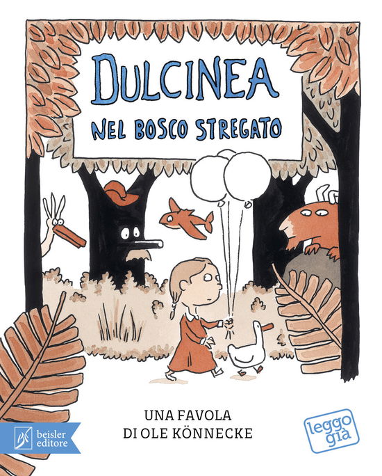 Cover for Ole Könnecke · Dulcinea Nel Bosco Stregato (Book)