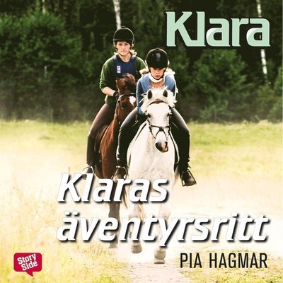 Cover for Pia Hagmar · Klara: Klaras äventyrsritt (Lydbok (MP3)) (2018)