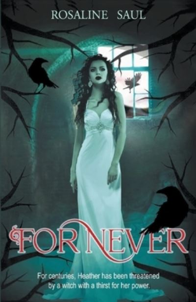 Cover for Rosaline Saul · ForNever (Paperback Book) (2021)