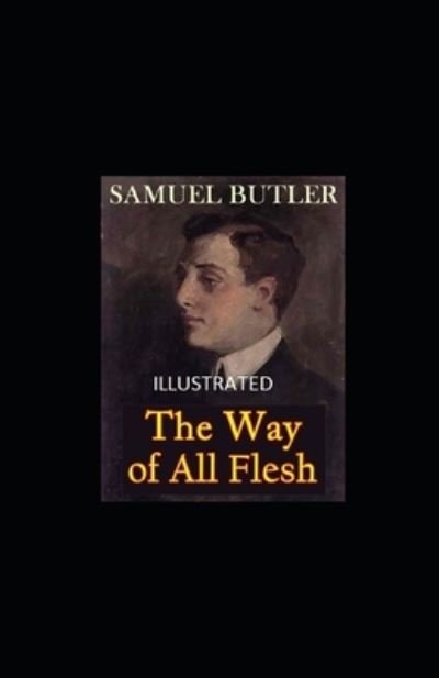 Cover for Samuel Butler · The Way of All Flesh Illustrated (Pocketbok) (2022)