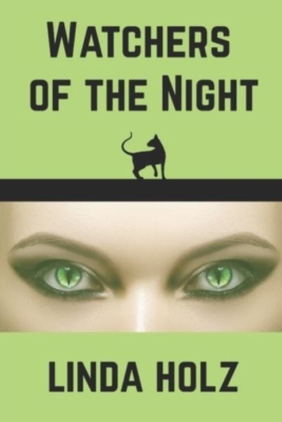 Cover for Linda Holz · Watchers of the Night (Paperback Book) (2020)