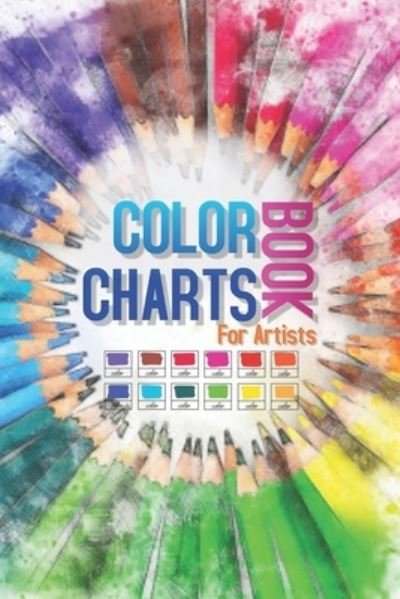 Cover for Artsy Betsy · Color Charts Book for Artists (Paperback Bog) (2020)