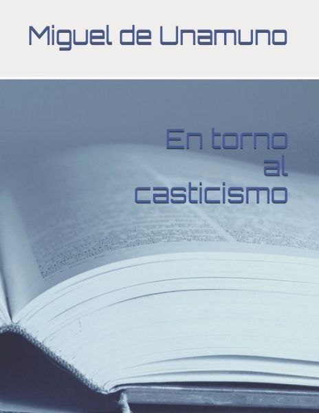 Cover for Miguel de Unamuno · En torno al casticismo (Paperback Book) (2021)
