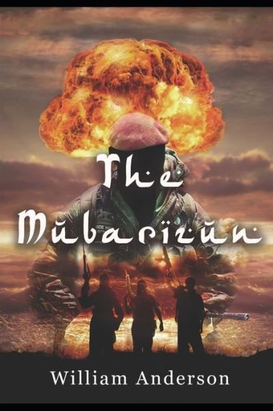 Cover for William Anderson · The Mubarizun (Paperback Book) (2020)