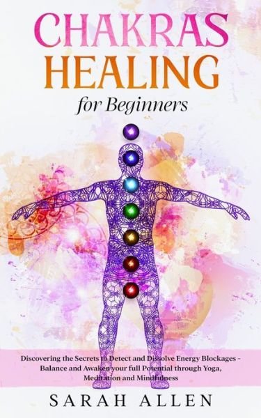 Cover for Sarah Allen · Chakras Healing For Beginners (Taschenbuch) (2020)