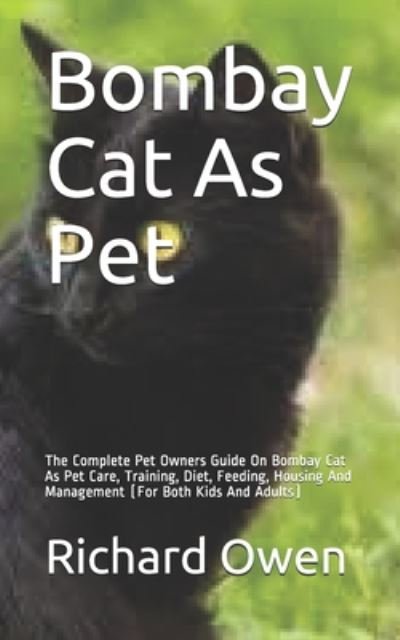 Cover for Richard Owen · Bombay Cat As Pet (Paperback Book) (2020)