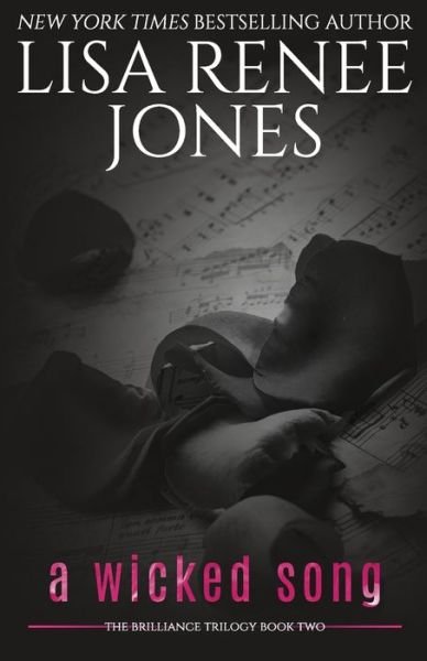 Cover for Lisa Renee Jones · A Wicked Song (Paperback Book) (2020)