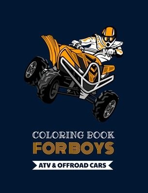 Cover for Newgen Page · Coloring Book For Boys - ATV &amp; Offroad Cars (Paperback Bog) (2020)