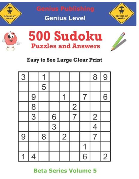 Cover for Genius Publishing · 500 Genius Sudoku Puzzles and Answers Beta Series Volume 5 (Paperback Book) (2021)