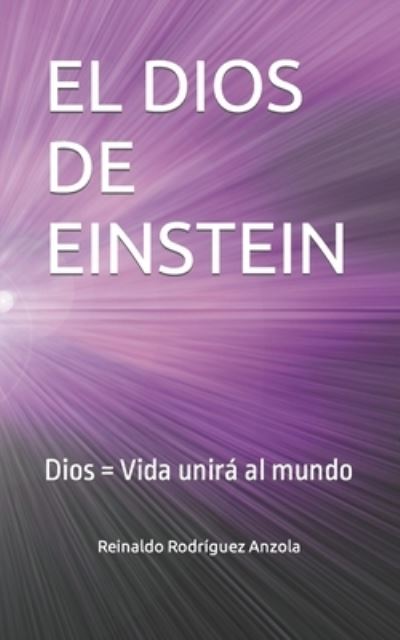 Cover for Reinaldo Rodríguez · Dios de Einstein (Book) (2022)